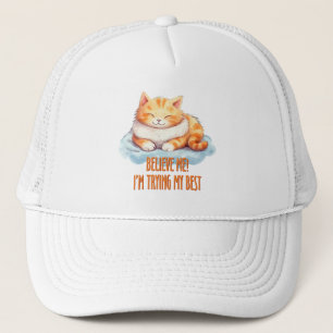 Adorable Orange Tabby Cat- I'm Trying My Best Trucker Hat