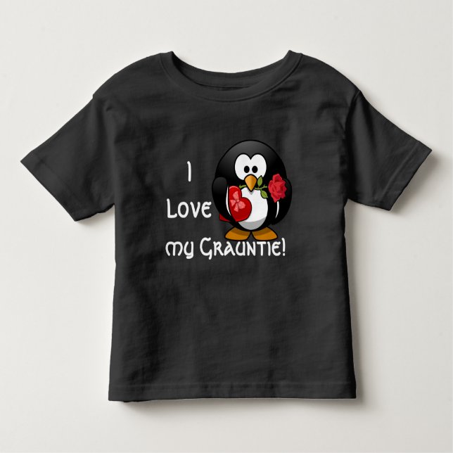 Adorable penguin declares "I love my Grauntie!" Toddler T-Shirt (Front)