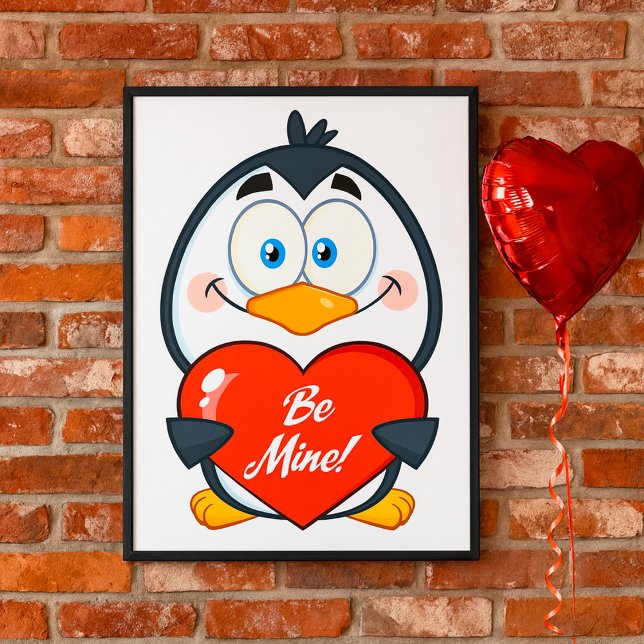 Adorable Penguin Holding Be Mine Heart  Poster (Creator Uploaded)
