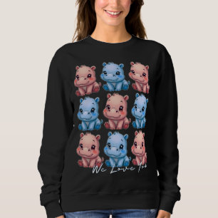 Adorable Pink or Blue We Love You Baby Hippo Sweatshirt