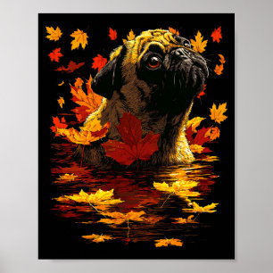 Adorable Pug With Forest Leaves Cozy Autumn Dog Fa Poster