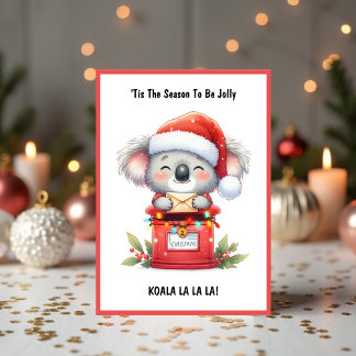 Adorable Santa Koala La La La - Aussie Christmas Holiday Card