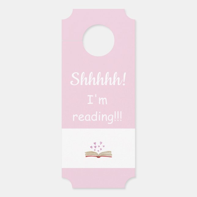 Adorable Shhhh! I'm Reading!  DOOR SIGN (Front)