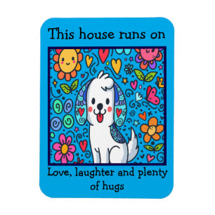 Adorable Whimsical Dog With Message Magnet
