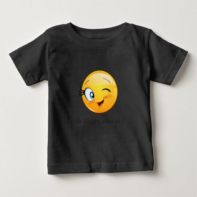Adorable Winking Emoji Face-Be happy always Baby T-Shirt (Front)