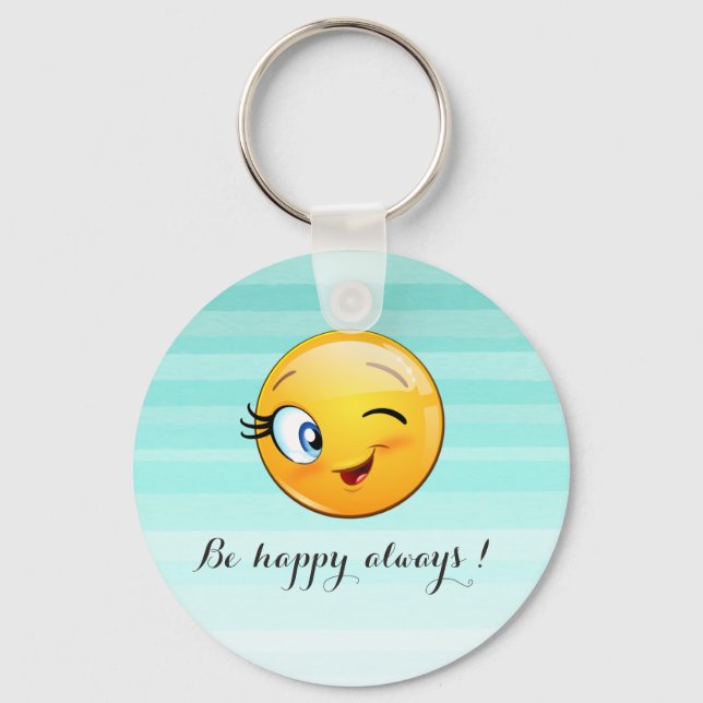 Adorable Winking Emoji Face-Be happy always Key Ring (Front)
