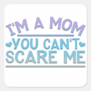 Adorables Funny I'm A Mum Square Sticker