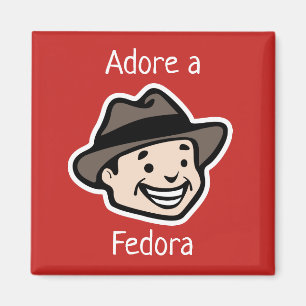 Adore a Fedora Magnet