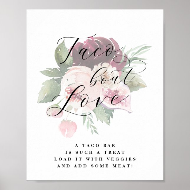 Adore Floral Taco Bout Love Wedding Sign (Front)