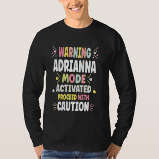 ADRIANNA Personalised Women's Gift Custom ADRIANNA T-Shirt