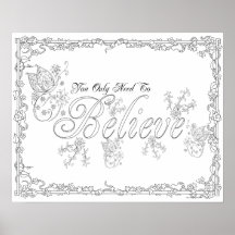 Adult Colouring Poster "You Need to Believe Art"