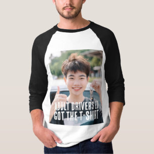 Adult Drivers Ed T-Shirt