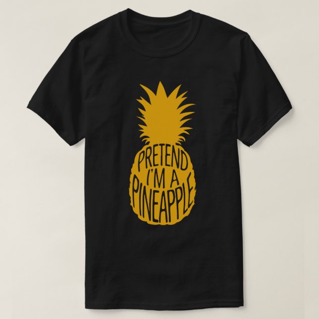 Adult Halloween Costumes Pretend I'm A Pineapple T-Shirt (Design Front)