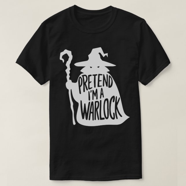 Adult Halloween Costumes Pretend I'm A Warlock T-Shirt (Design Front)