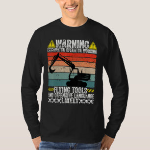 Adult Humor Saying Sand Digger Machine Excavator O T-Shirt
