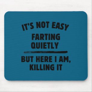 Adult Humor Tee - Crazy Sayings - Funny Rude Tee Mouse Pad