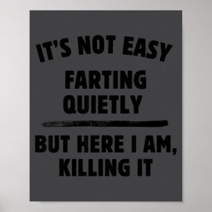 Adult Humor Tee - Crazy Sayings - Funny Rude Tee Poster