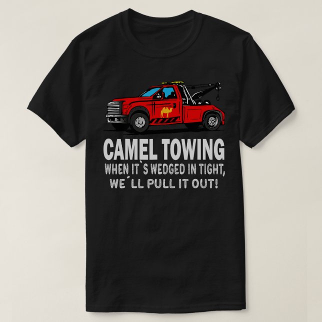 Adult Humour Camel Towing  T-Shirt (Design Front)