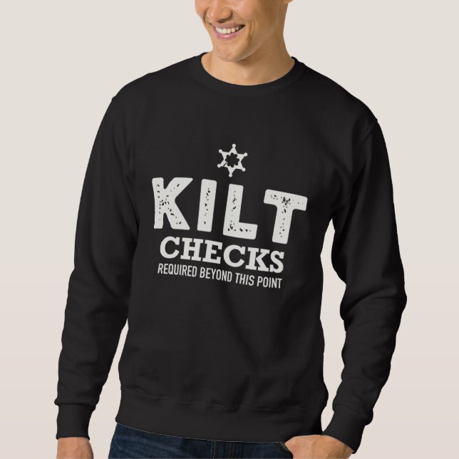 Adult St Patty Kilt Checks Required Beyond This Po Sweatshirt (Front)