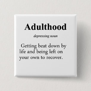 Adulthood Definition 15 Cm Square Badge