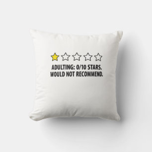 Adulting 0/10 Stars Funny Throw Pillow Cover