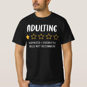 Adulting 1 Star Rating T-Shirt
