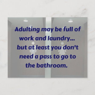ADULTING: Bathroom Pass postcard