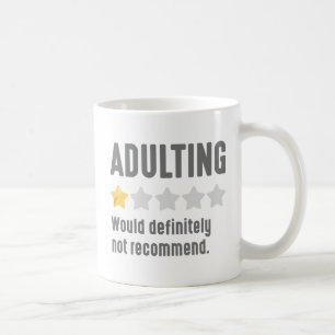 Adulting Coffee Mug