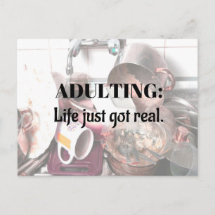 ADULTING: Life Just Got REAL postcard