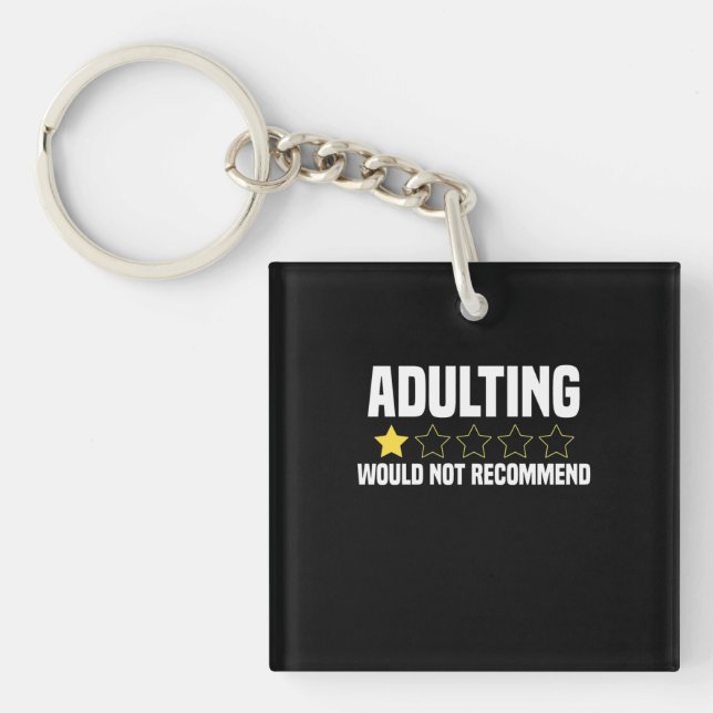 Adulting Overrated Key Ring (Front)