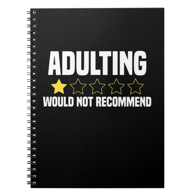 Adulting Overrated Notebook (Front)