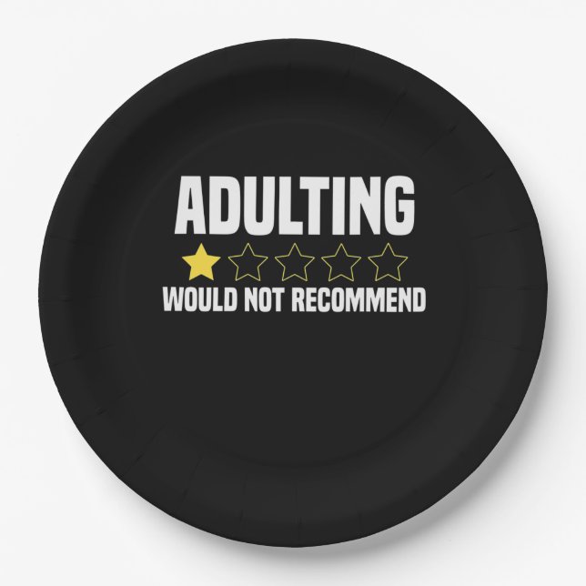 Adulting Overrated Paper Plate (Front)