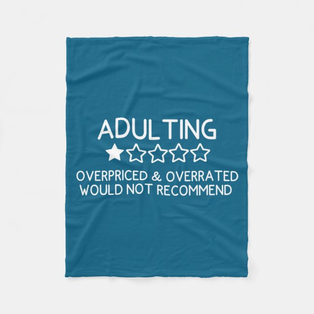 Adulting Shirt Funny Adul 1 Star Review  Fleece Blanket (Front)