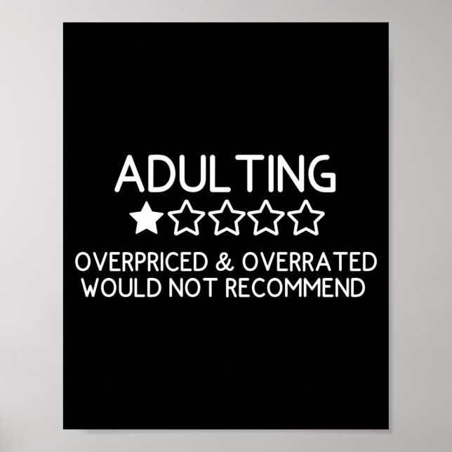 Adulting Shirt Funny Adul 1 Star Review  Poster (Front)