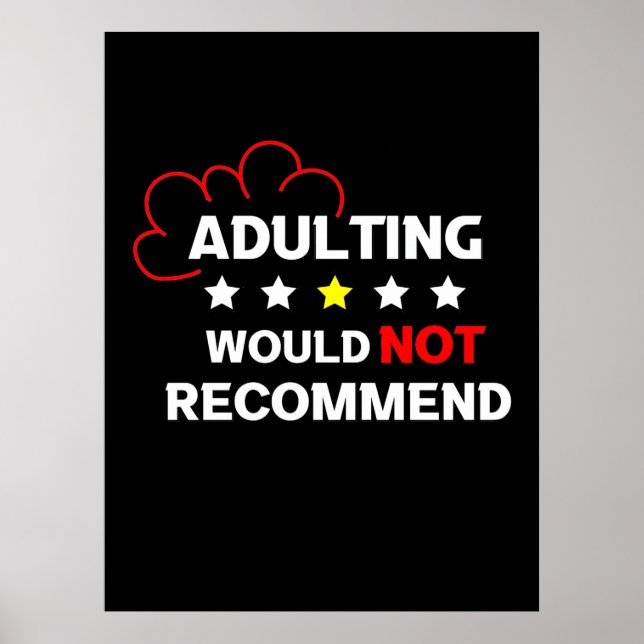 Adulting Will Not Recommend Poster (Front)
