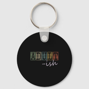 Adultish Funny Sayings Vintage Style Graphic Novel Key Ring