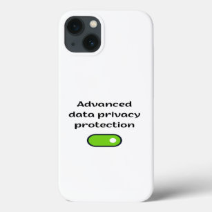 Advanced data privacy protection ON iPhone 13 Case