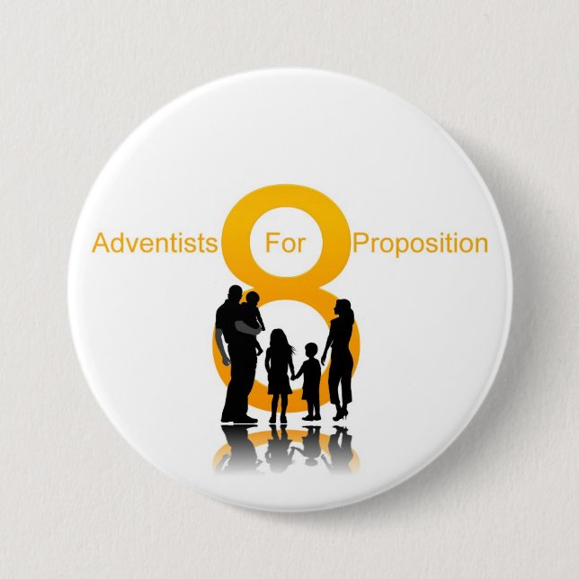 Adventists For Prop 8 7.5 Cm Round Badge (Front)