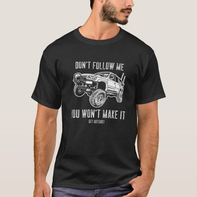 Adventure 101 Funny 4Runner T-Shirt (Front)