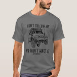 Adventure 101 Funny 80 Series Cruiser T-Shirt<br><div class="desc">reAsednvte nftuorre m10e1n , i sW oam ecnl, o thBionygs  bGriarnlds d</div>