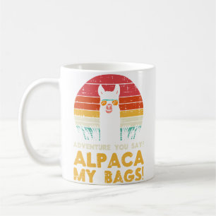 Adventure Alpaca My Bags Sunset Llama Camping Camp Coffee Mug