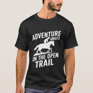 Adventure await funny horse T-Shirt