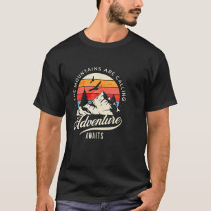Adventure Await  Wilderness Camping T-Shirt