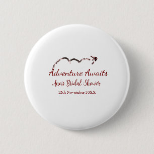 Adventure awaits bridal shower add name arrow marr 6 cm round badge