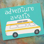 ADVENTURE AWAITS Camping Campervan RV Postcard<br><div class="desc">Check out this cute campervan with the message "ADVENTURE AWAITS". You can always edit and add your own text. Let me know if you'd like something custom made. And be sure to check my shop for more products and designs. If you buy it, thank you! Be sure to share a...</div>