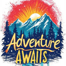 Adventure Awaits