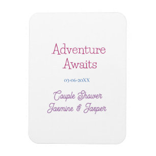 adventure awaits couple shower name date pink blue magnet