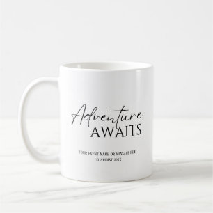 Adventure awaits, custom coffee mug