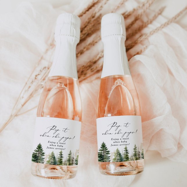 Adventure awaits forest Pop it when she pops Sparkling Wine Label (Creator Uploaded)