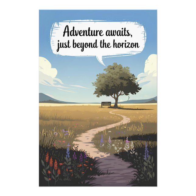 Adventure awaits, just beyond the horizon photo print (Front)